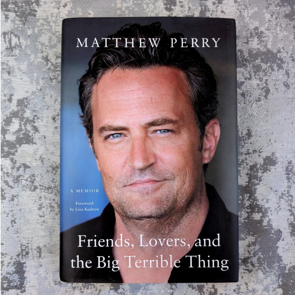 Friends Lovers and the Big Terrible‎ Thing Matthew Perry Memoir Hardcover 2022